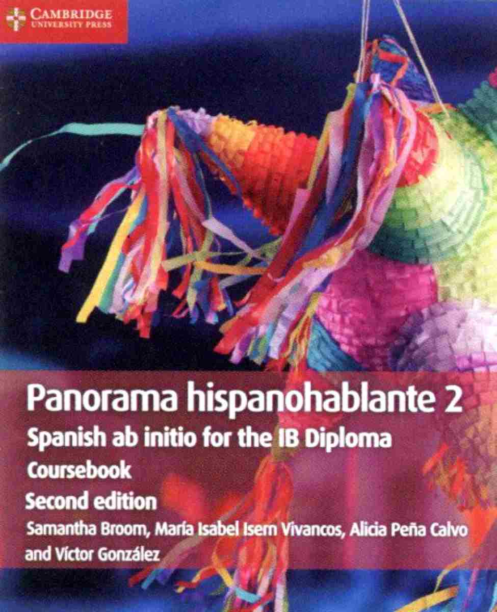 Panorama Hispanohablante 2 Coursebook Spanish Ab Initio For The Ib ...