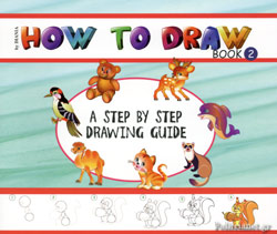 How To Draw, Book 2 // A Step By Step Drawing Guide - Βιβλιοπωλείο Πολιτεία